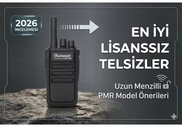 En İyi Lisanssız Telsiz Modelleri