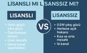 Lisanslı ve Lisanssız Telsiz Arasındaki Farklar